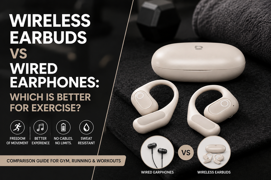 Wireless Earbuds vs Wired Earphones: Which Is Better for Exercise?