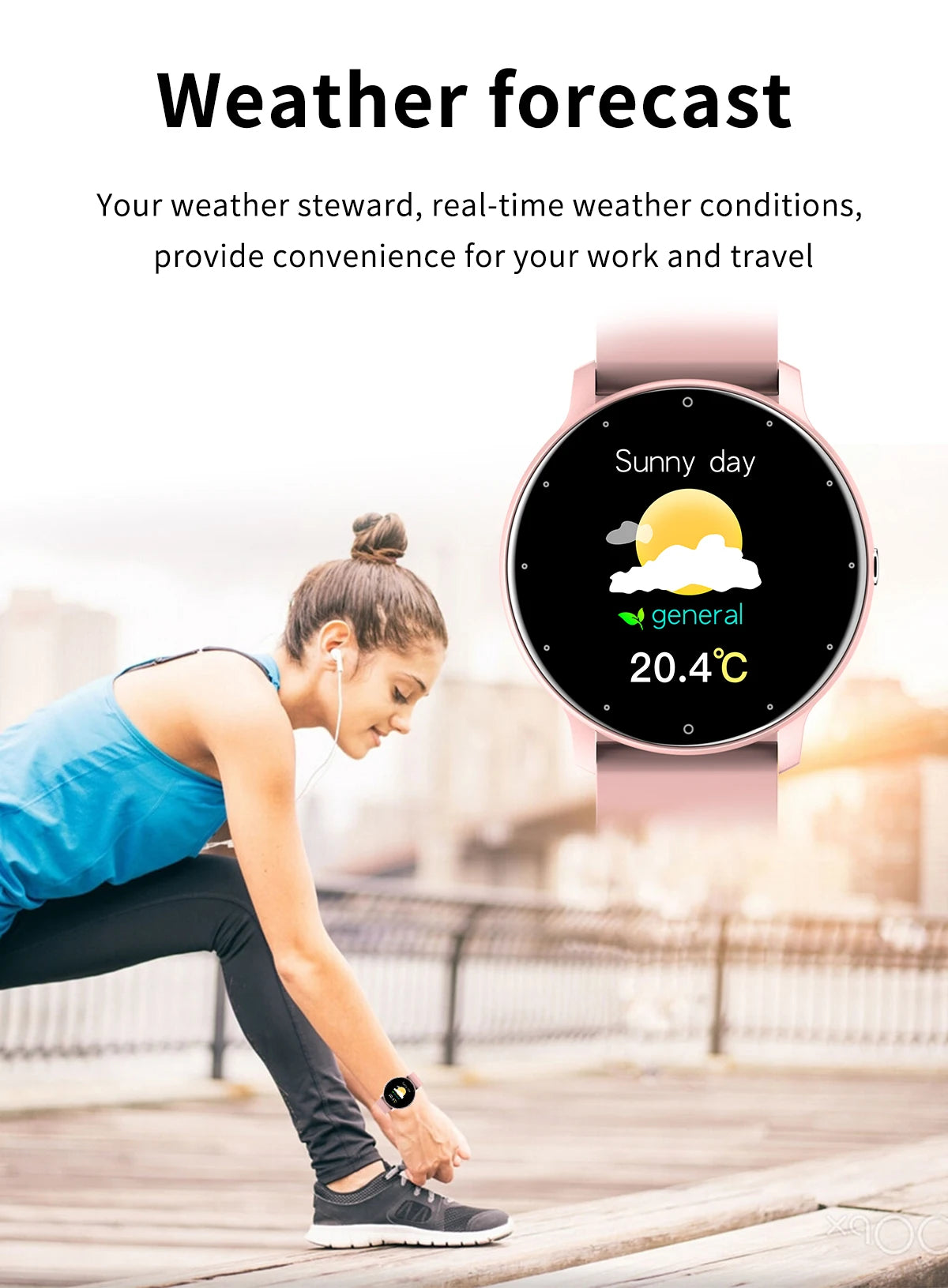 Watch the weather forecast with our smartwatch